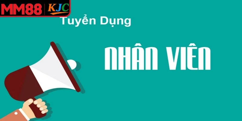 Tuyển dụng MM88 mang đến cơ hội thắng tiến 